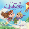 The Windcatcher Hardcover Picture Book